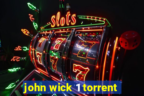 john wick 1 torrent